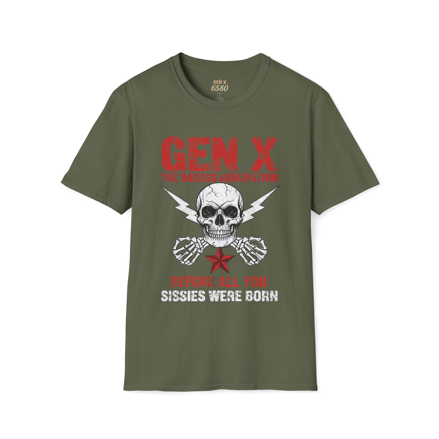 Gen X Badass Generation T-Shirt, Vintage Skull “Before All You Sissies Were Born” Graphic Tee