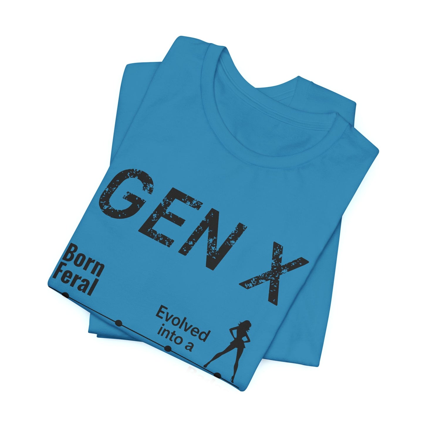 GEN X Timeline: Born Feral to Badass MILF Tee